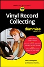 Cover: Vinyl Record Collecting For Dummies - Wiley