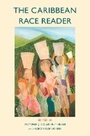Cover: The Caribbean Race Reader - Polity Press