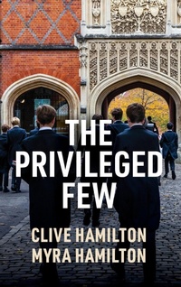 Enlarge image Cover: The Privileged Few - Polity Press