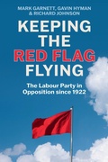 Cover: Keeping the Red Flag Flying - Polity Press