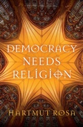 Cover: Democracy Needs Religion - Polity Press