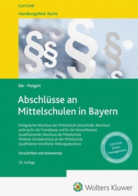 Abbildung von: Abschlüsse an Mittelschulen in Bayern - Carl Link Verlag