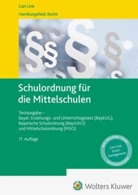 Abbildung von: Schulordnung für die Mittelschulen - Carl Link Verlag