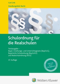 Abbildung von: Schulordnung für die Realschulen - Carl Link Verlag