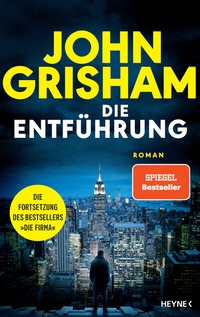Abbildung von: Die Entführung - Heyne