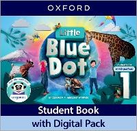 Enlarge image Cover: Little Blue Dot: Level 1: Student Book with Digital Pack - Oxford University Press