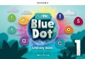 Cover: Little Blue Dot: Level 1: Literacy Book - Oxford University Press