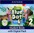 Cover: Little Blue Dot: Level 2: Student Book with Digital Pack - Oxford University Press