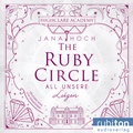Cover: The Ruby Circle - All unsere L&uuml;gen - Rubiton Audioverlag
