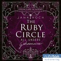 Cover: The Ruby Circle - All unsere Geheimnisse - Rubiton Audioverlag