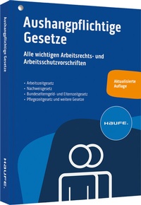 Abbildung von: Aushangpflichtige Gesetze - Haufe-Lexware