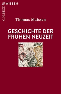Abbildung von: Geschichte der Frühen Neuzeit - C.H.BECK