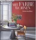 Cover: Mit Farbe Wohnen - Callwey