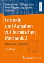 Cover: Formeln und Aufgaben zur Technischen Mechanik 2 - Springer Vieweg