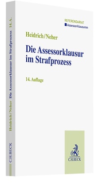 Abbildung von: Die Assessorklausur im Strafprozess - C.H.BECK