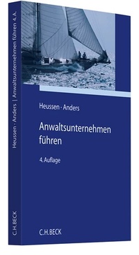 Abbildung von: Anwaltsunternehmen führen - C.H.BECK