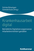 Cover: Krankenhausarbeit digital - Kohlhammer