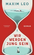 Cover: Wir werden jung sein - Kiepenheuer & Witsch
