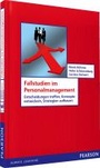 Cover: Fallstudien im Personalmanagement - Pearson Studium