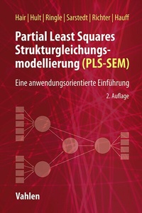 Abbildung von: Partial Least Squares Strukturgleichungsmodellierung (PLS-SEM) - Vahlen