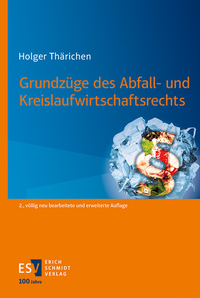 Abbildung von: Grundzüge des Abfall- und Kreislaufwirtschaftsrechts - Erich Schmidt Verlag