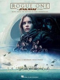Abbildung von: Rogue One - A Star Wars Story - Hal Leonard Corporation