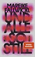 Cover: Und alle so still - Rowohlt