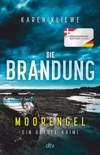 Abbildung von: Die Brandung - Moorengel - dtv