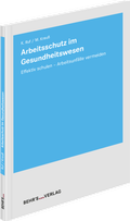 Cover: Arbeitsschutz im Gesundheitswesen - Behr' s GmbH
