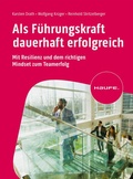 Cover: Als F&uuml;hrungskraft dauerhaft erfolgreich - Haufe-Lexware