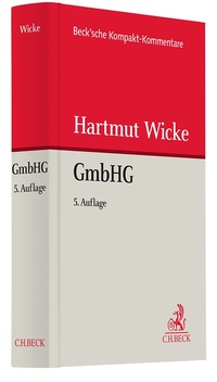 Abbildung von: Gesetz betreffend die Gesellschaften mit beschränkter Haftung (GmbHG) - C.H.BECK