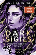 Cover: Dark Sigils - Wen das Schicksal betr&uuml;gt - FISCHER Sauerl&auml;nder