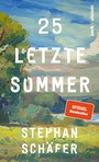 Bild: 25 letzte Sommer - park x ullstein
