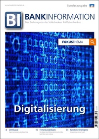 Abbildung von: BankInformation. Fokus-Thema: Digitalisierung - DG Nexolution