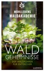 Bild: Waldgeheimnisse - Ludwig Buchverlag