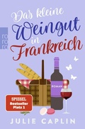 Cover: Das kleine Weingut in Frankreich - Rowohlt Taschenbuch
