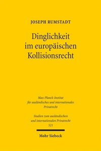 Abbildung von: Dinglichkeit im europäischen Kollisionsrecht - Mohr Siebeck