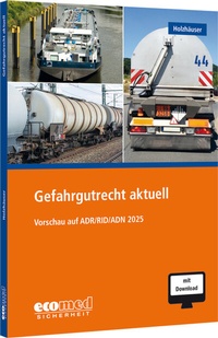 Abbildung von: Gefahrgutrecht aktuell - ecomed Storck