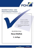 Cover: Bearbeitungs- und Pr&uuml;fungsleitfaden: Neue MaRisk, 5. Auflage - FCH AG