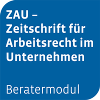 Bild: Beratermodul ZAU - Zeitschrift f&uuml;r Arbeitsrecht im Unternehmen - Otto Schmidt Verlag