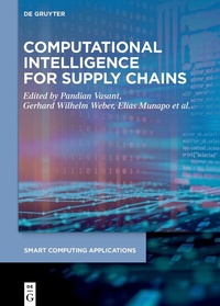 Enlarge image Cover: Computational Intelligence for Supply Chains - De Gruyter