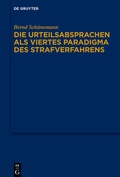 Cover: Die Urteilsabsprachen als viertes Paradigma des Strafverfahrens - De Gruyter
