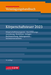 Abbildung von: Veranlagungshandbuch Körperschaftsteuer 2023 - IDW