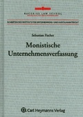 Abbildung von: Monistische Unternehmensverfassung - Carl Heymanns Verlag