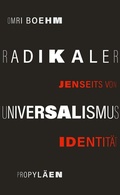 Cover: Radikaler Universalismus - Ullstein