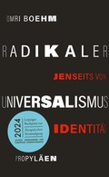 Cover: Radikaler Universalismus - Propyl&auml;en