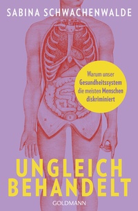 Abbildung von: Ungleich behandelt - Goldmann