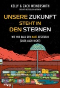 Cover: Unsere Zukunft steht in den Sternen - Riva