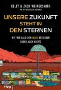 Cover: Unsere Zukunft steht in den Sternen - Riva