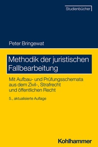 Abbildung von: Methodik der juristischen Fallbearbeitung - Kohlhammer